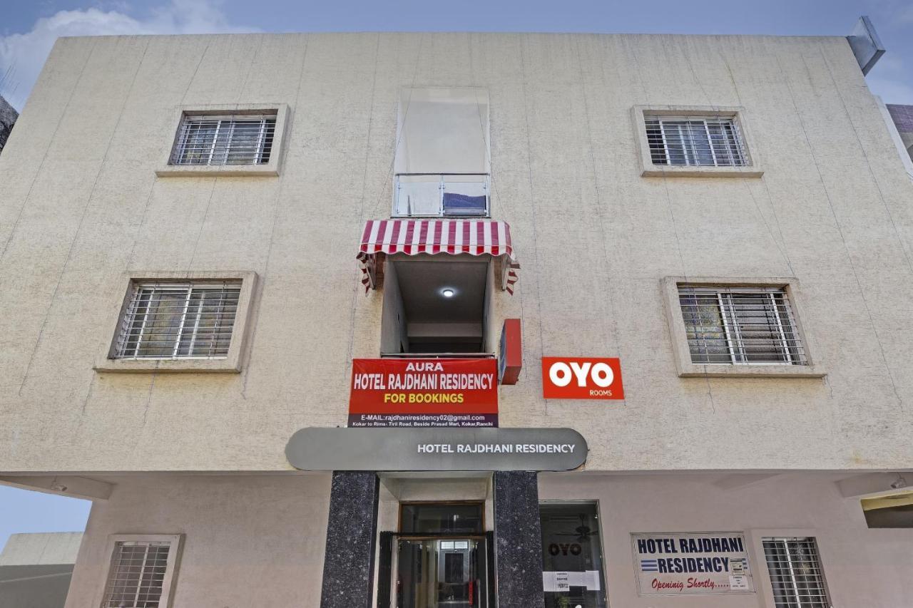 Super Oyo Hotel O Aura Hotel Rajdhani Residency Ράντσι Εξωτερικό φωτογραφία